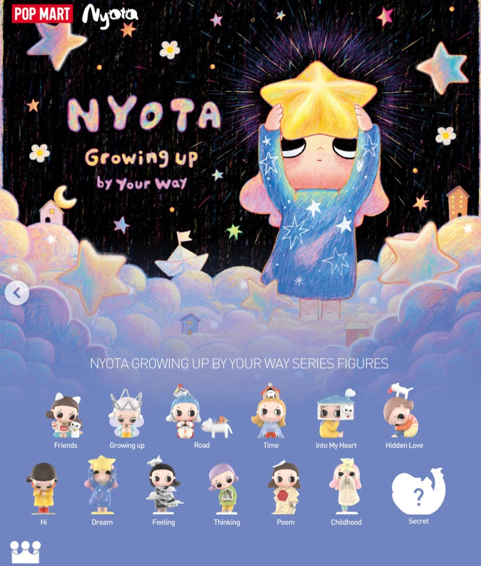 POPMART - Nyota Growing up by Your Way Blind Box